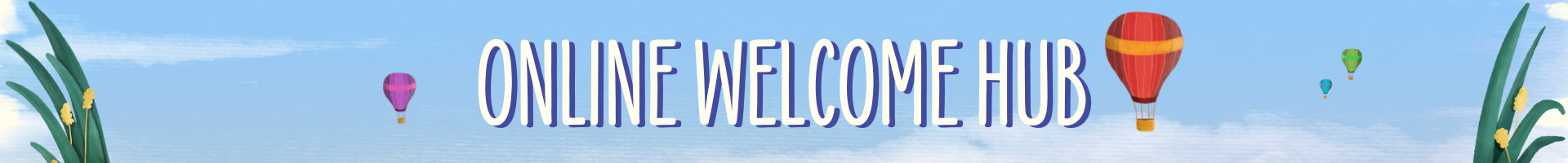Online welcome hub